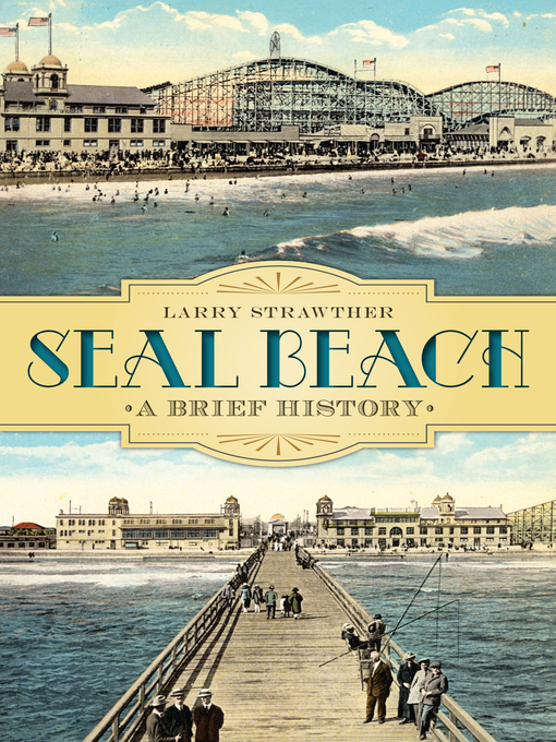 Title details for Seal Beach by Larry Strawther - Available